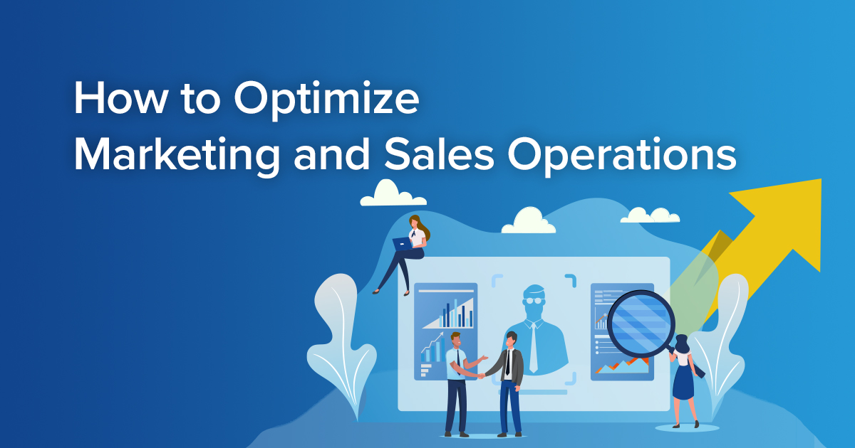 how to optimize marketing and sales ops en 1200x630 1